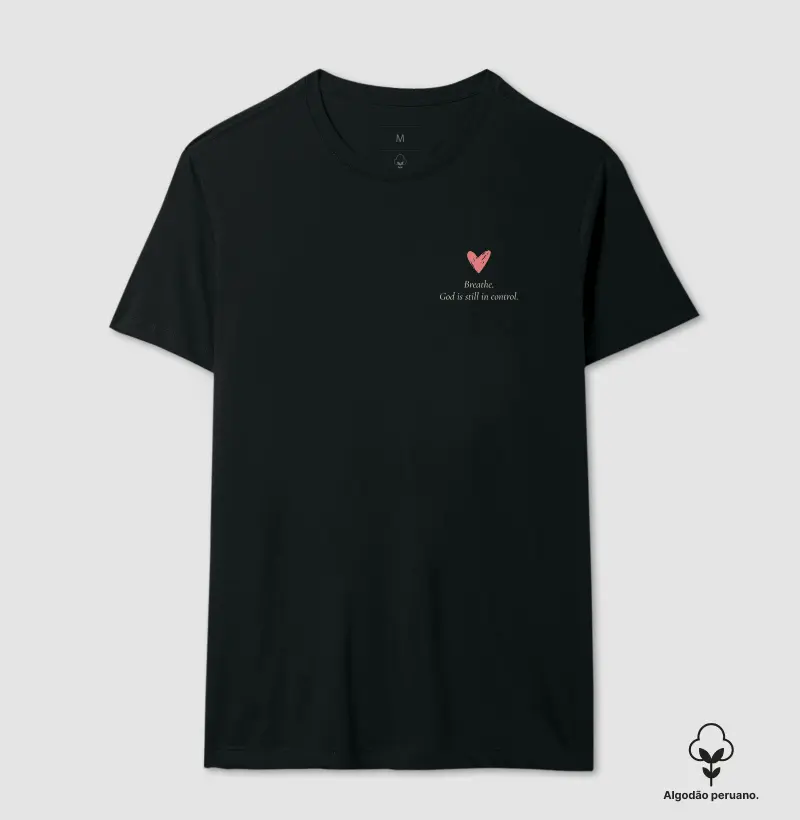 T-SHIRT PIMA GOD IS STILL IN CONTROL