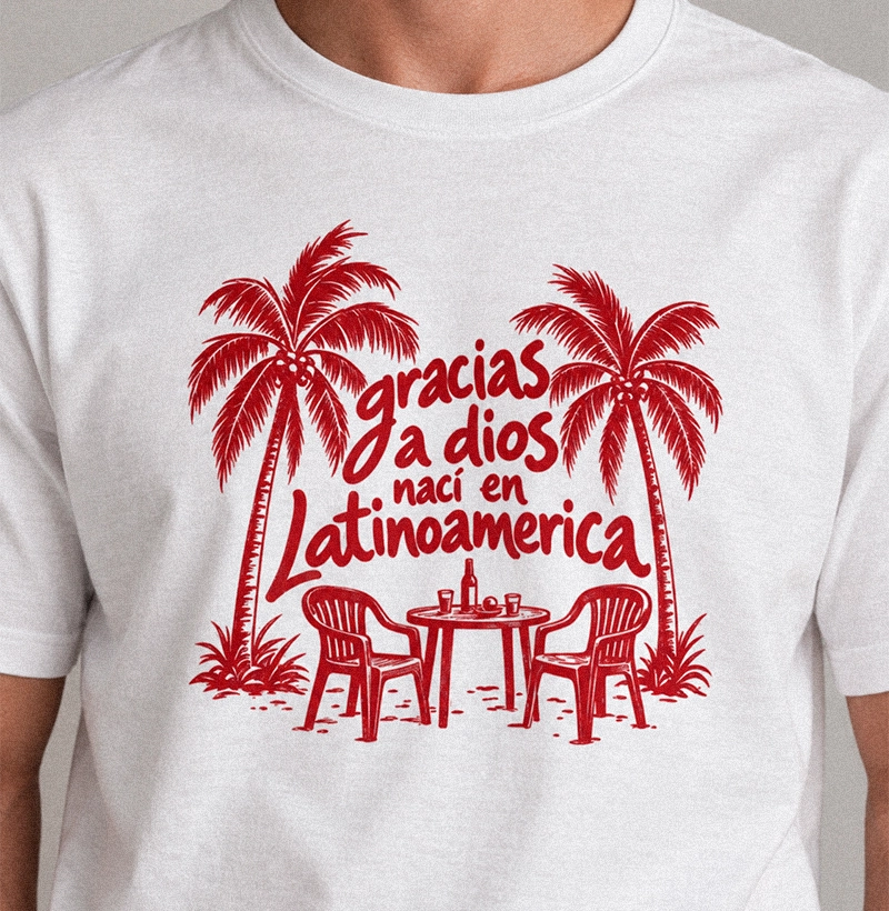 Gracias a dios nací en Latinoamerica