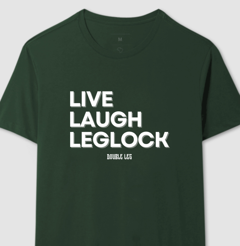 Live laugh leglock