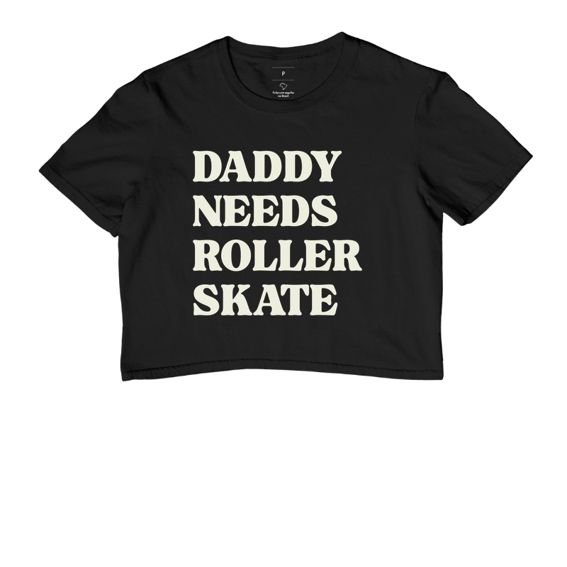 Daddy Needs Roller Skate