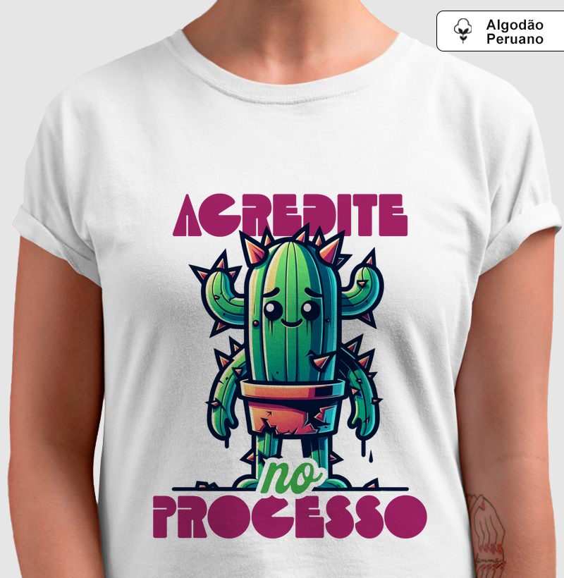 Acredite no processo