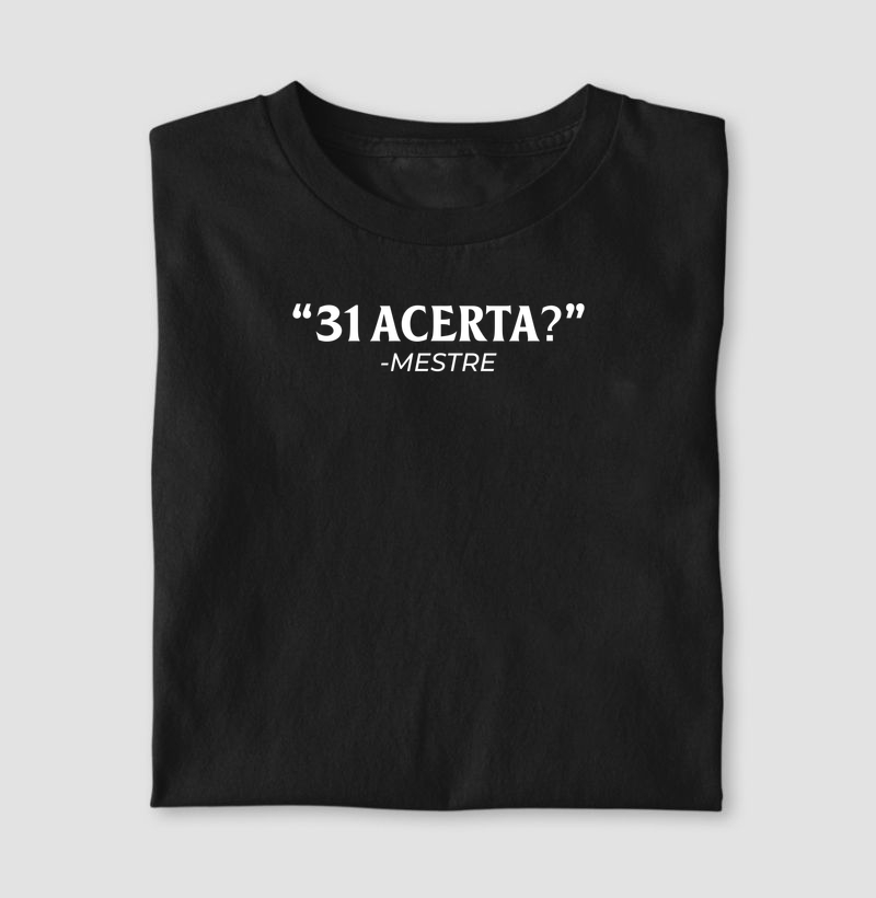 31 ACERTA? - MESTRE