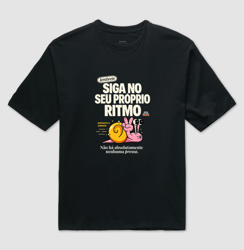 SIGA NO SEU PRÓPRIO RITMO!