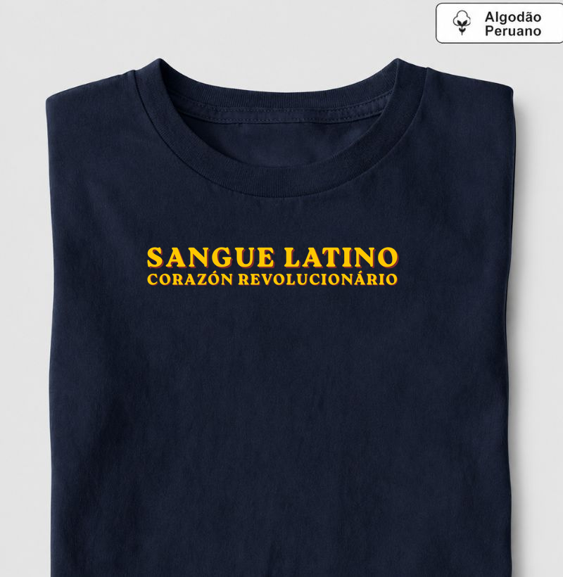 sangue latino, corazón revolucionário