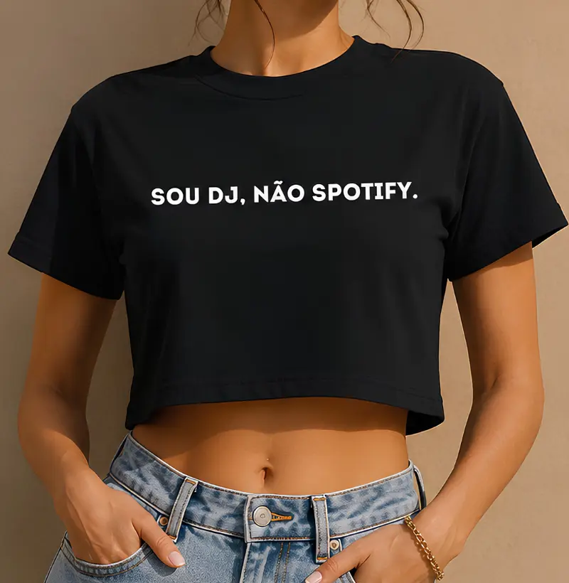Sou Dj, não Spotify