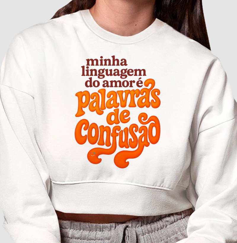 Linguagem do Amor - Palavras de confusão