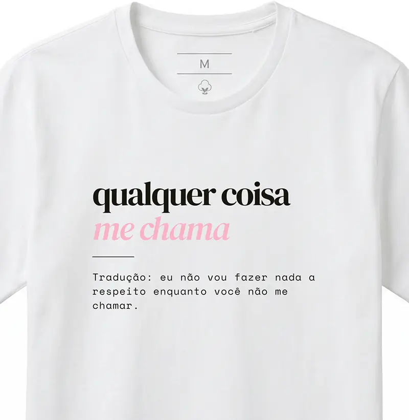 qualquer coisa me chama