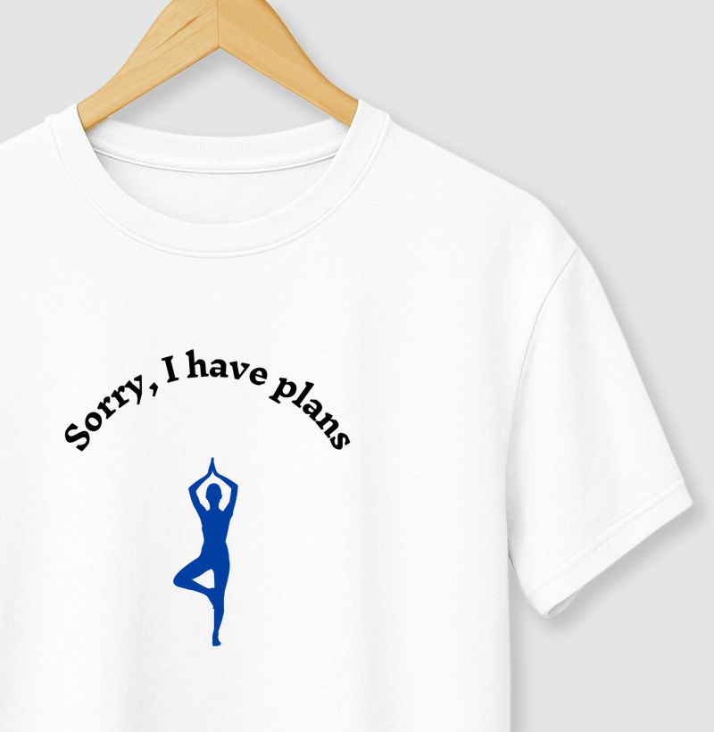 I have plans - yoga