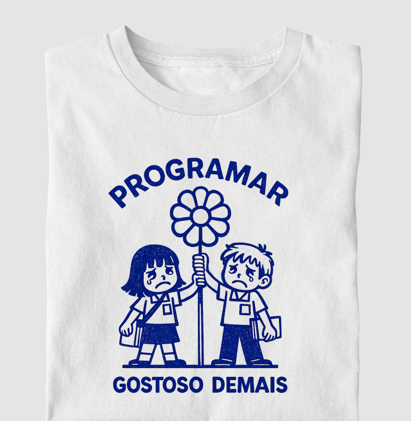 Programar, Gostoso Demais