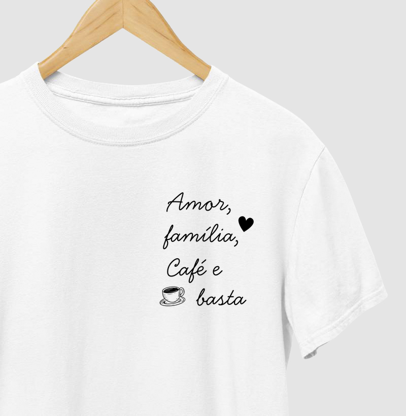 Amor, família, café e basta 