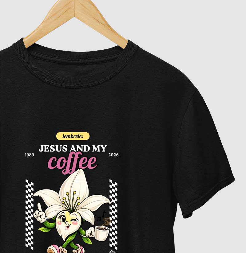 Jesus and My Coffee