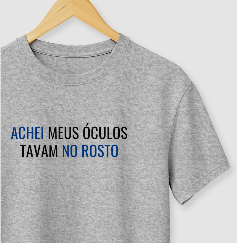 Achei meus óculos, tavam no rosto
