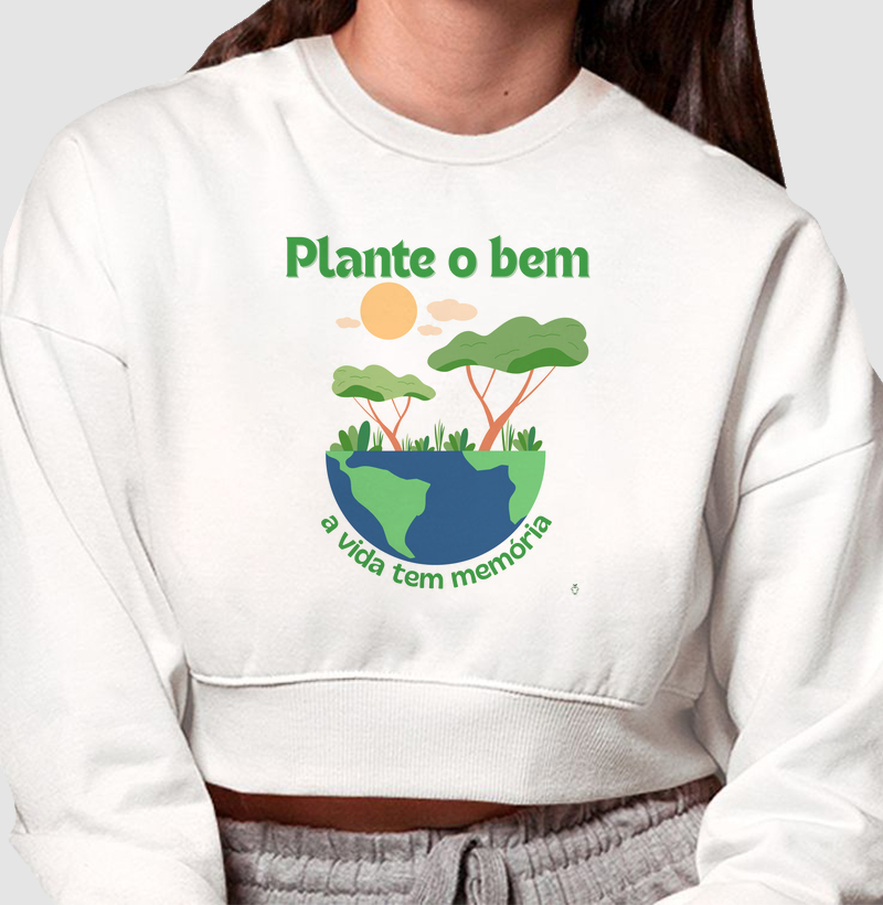 Plante o bem - a vida tem memória