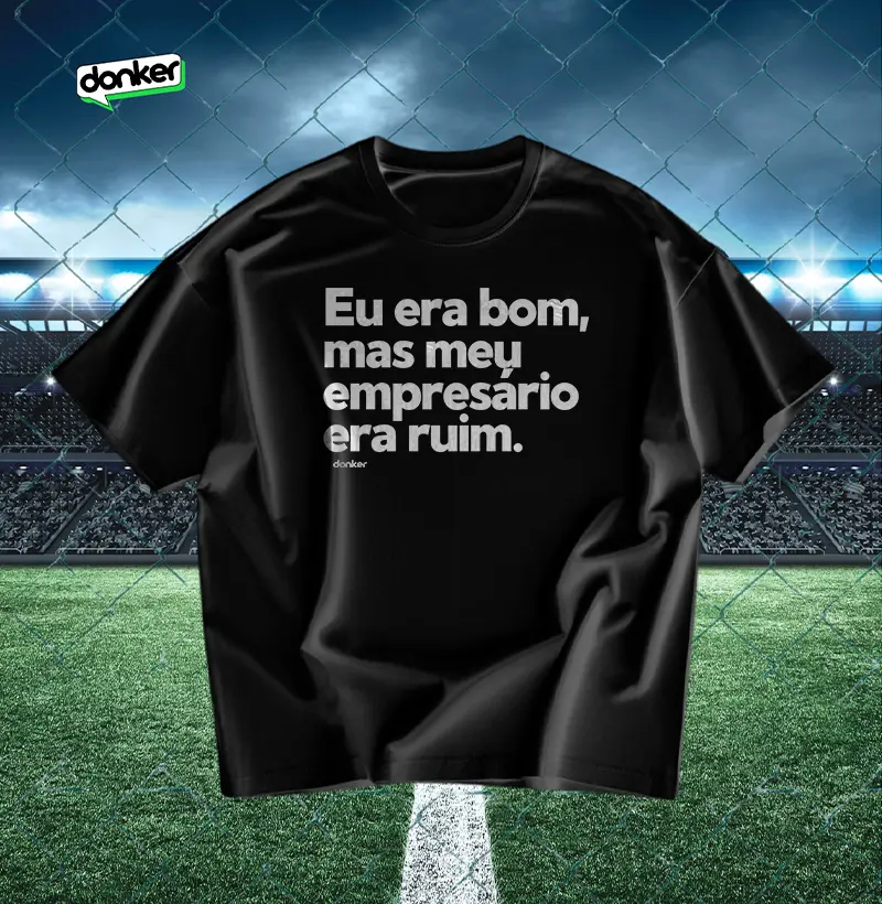 Eu era bom, mas o meu empresario...