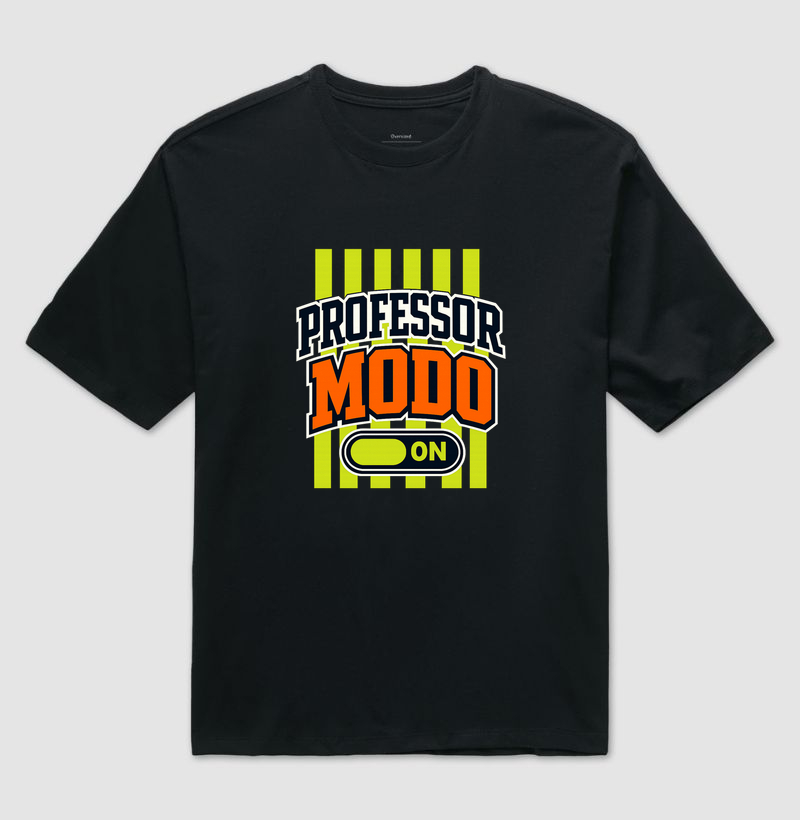 Professor Modo ON – Estampa Divertida e Moderna para Educadores