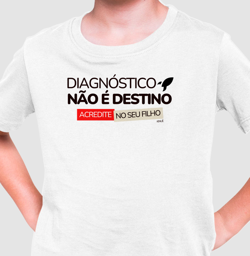 Infantil - Diagnóstico não é destino - Acredite no seu filho