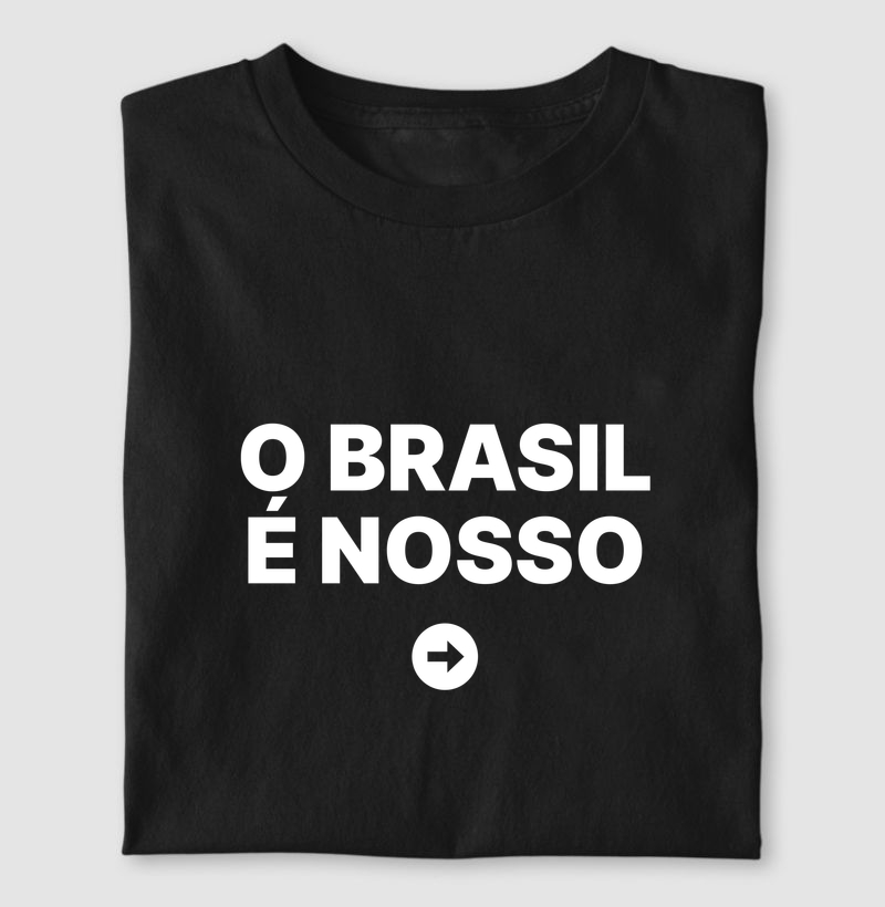 Camiseta O Brasil é nosso