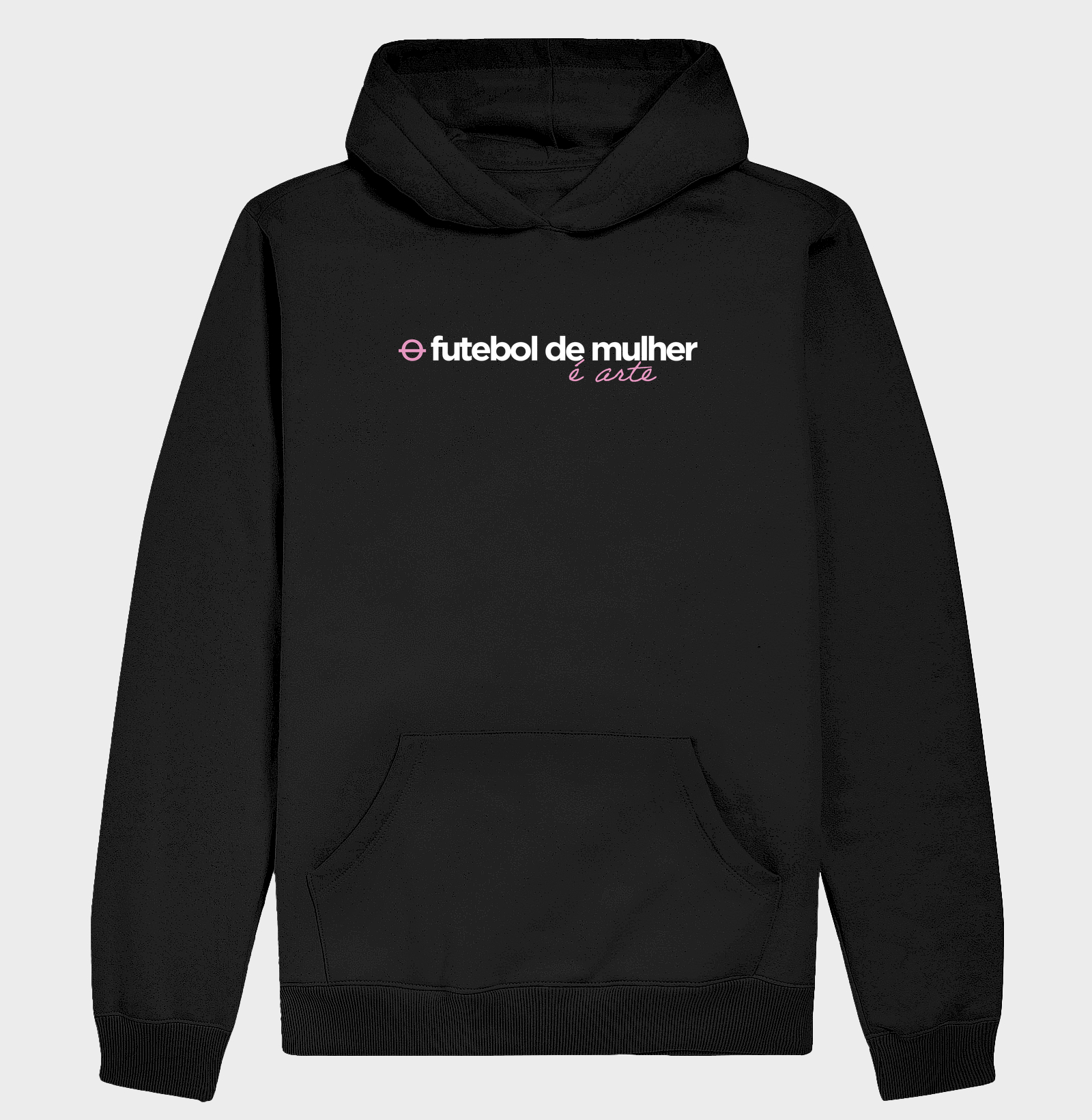 Futebol de Mulher é Arte - Hoodie Moletom