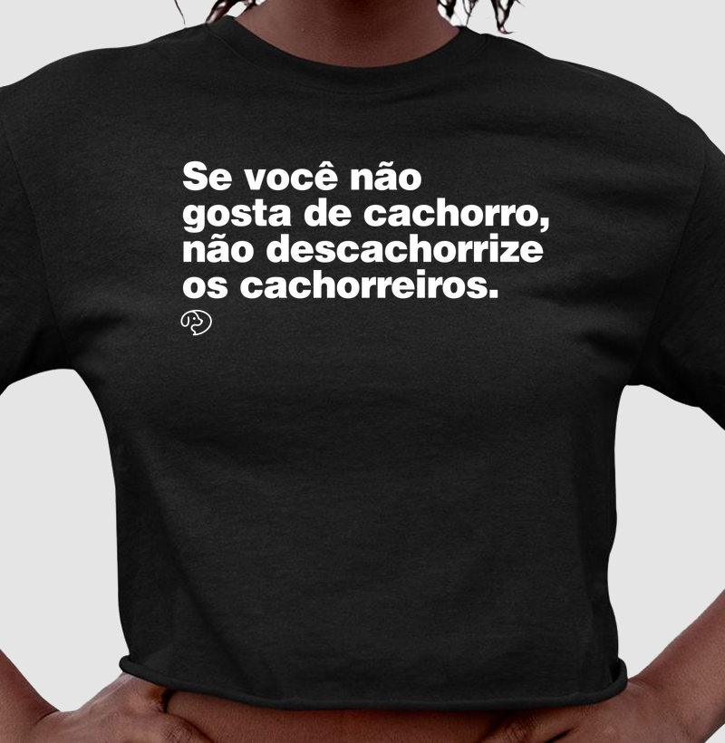 Não descachorrize os cachorreiros - Cropped