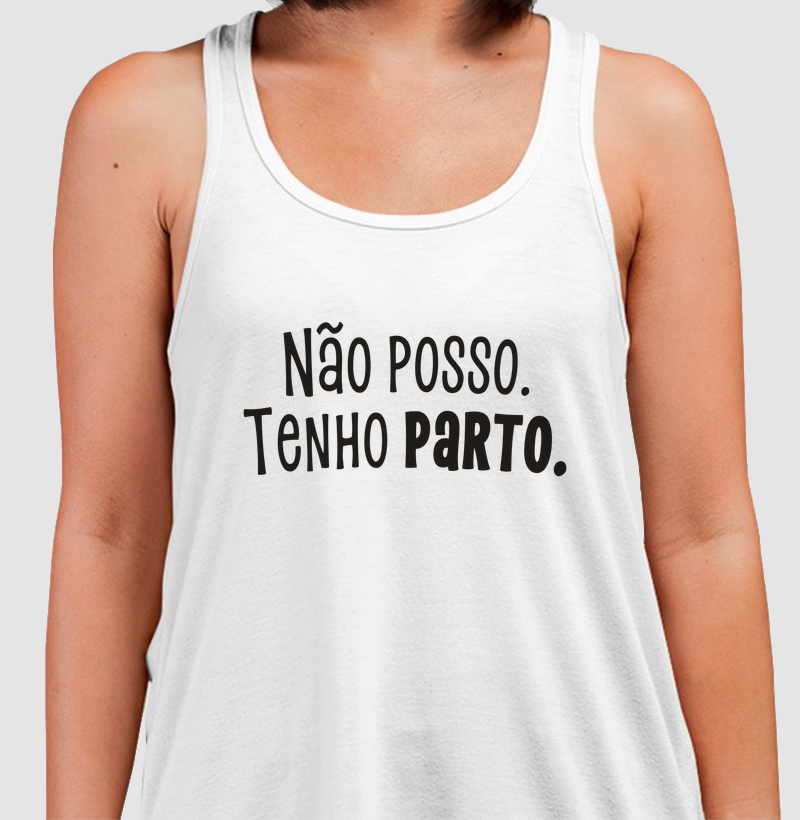 Não posso. Tenho parto. Regata