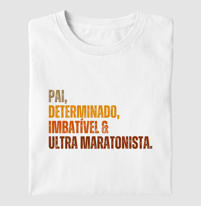 Determinado e Ultra Maratonista