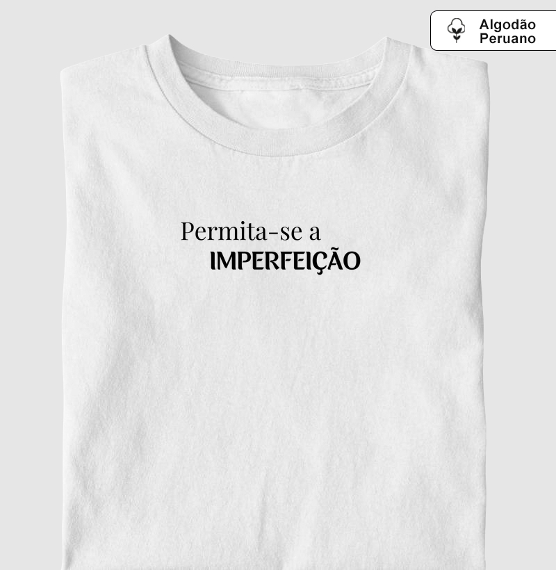 Permita-se a Imperfeição