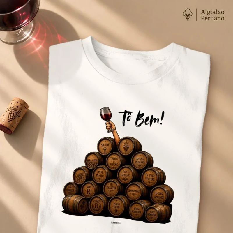 Camiseta Vinho - Tô Bem! - Barricas