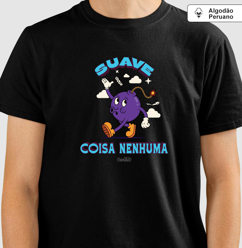 Suave coisa nenhuma