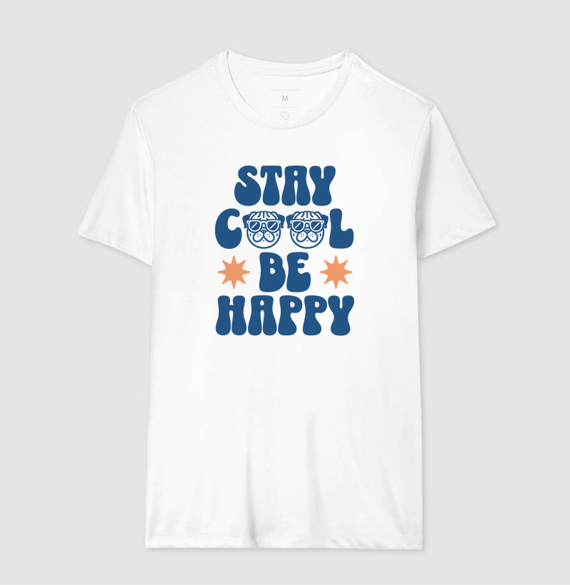 Camiseta Pug Stay Cool Be Happy