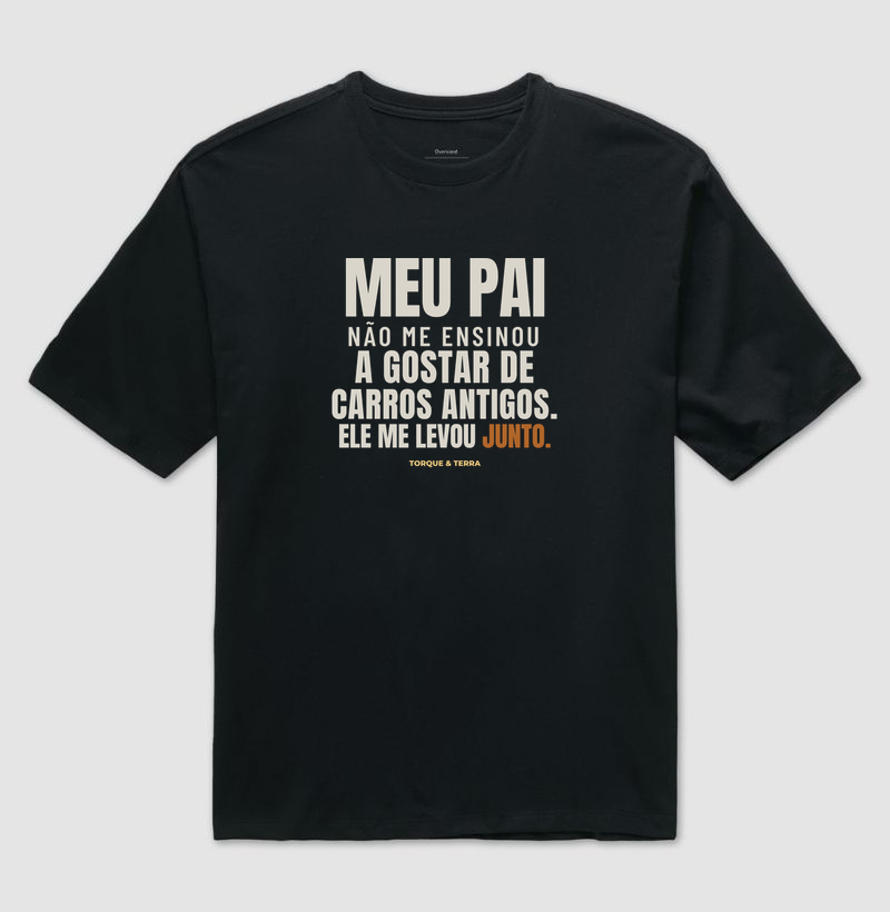 Meu pai me levou junto