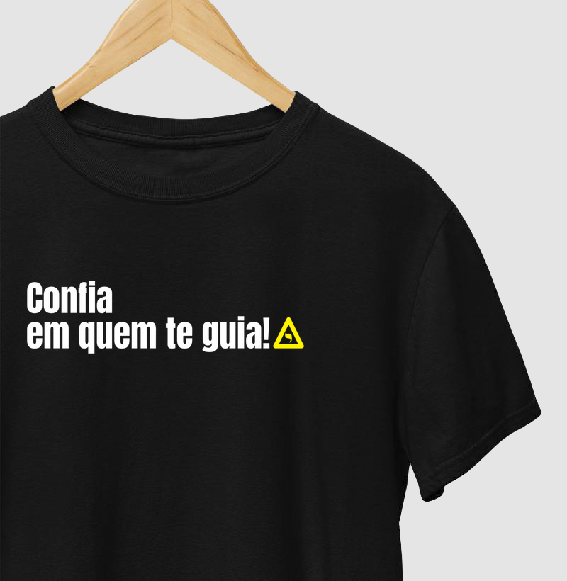 Camiseta Confia em Quem te Guia - Mr. GADU