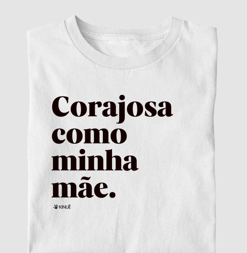 Infantil - Corajosa como minha mãe