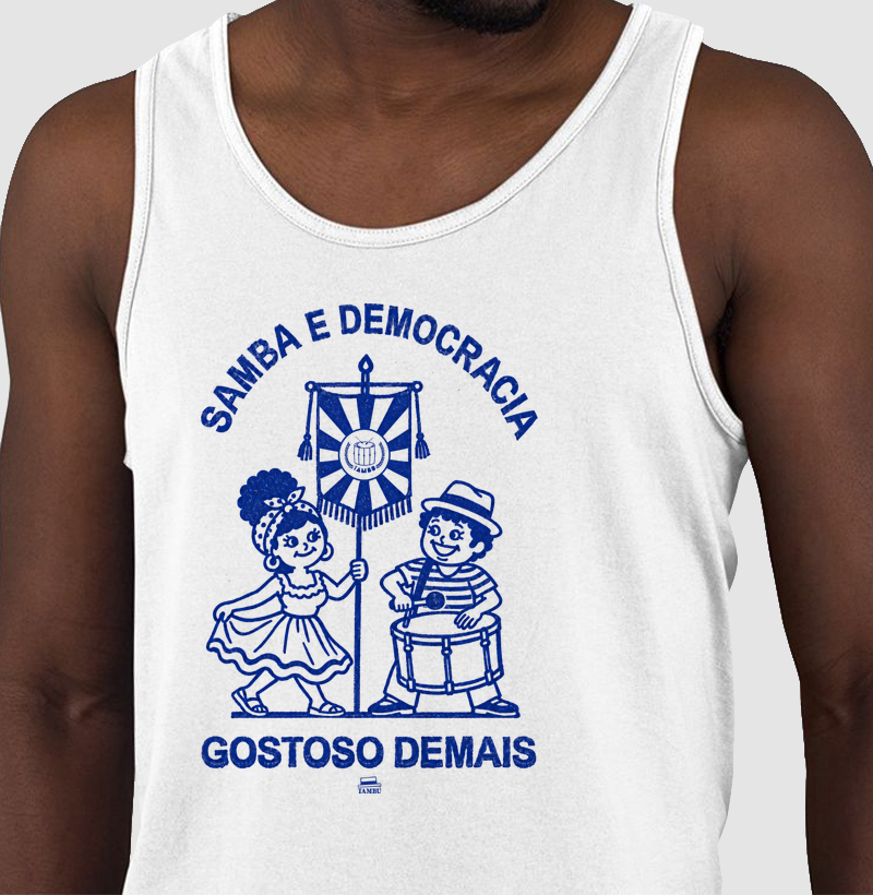 Samba e Democracia Gostoso Demais - Regata