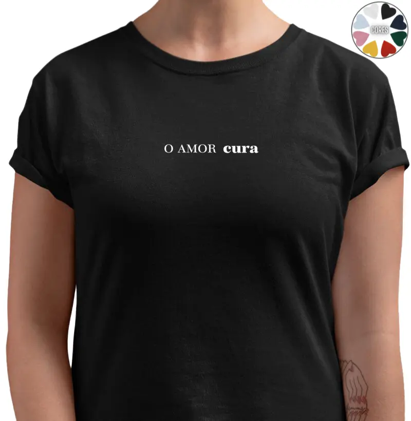 O AMOR cura estampa branca e preta