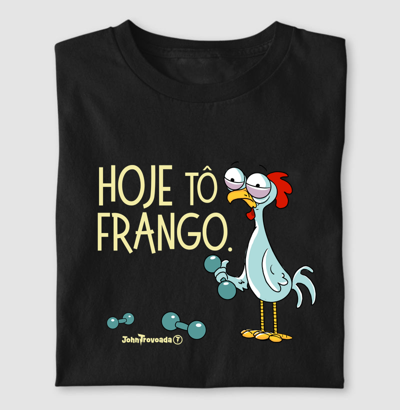 Camiseta Hoje tô Frango