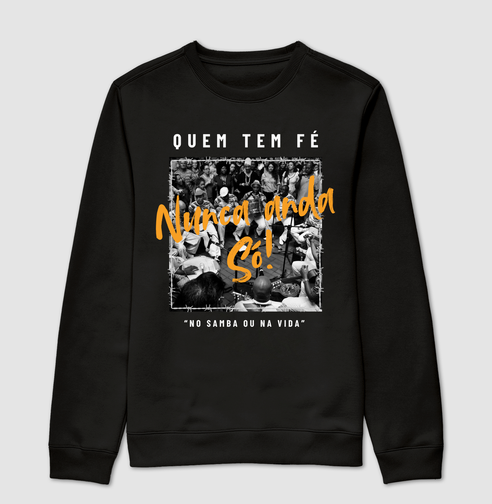 Quem Tem Fé Nunca Anda Só