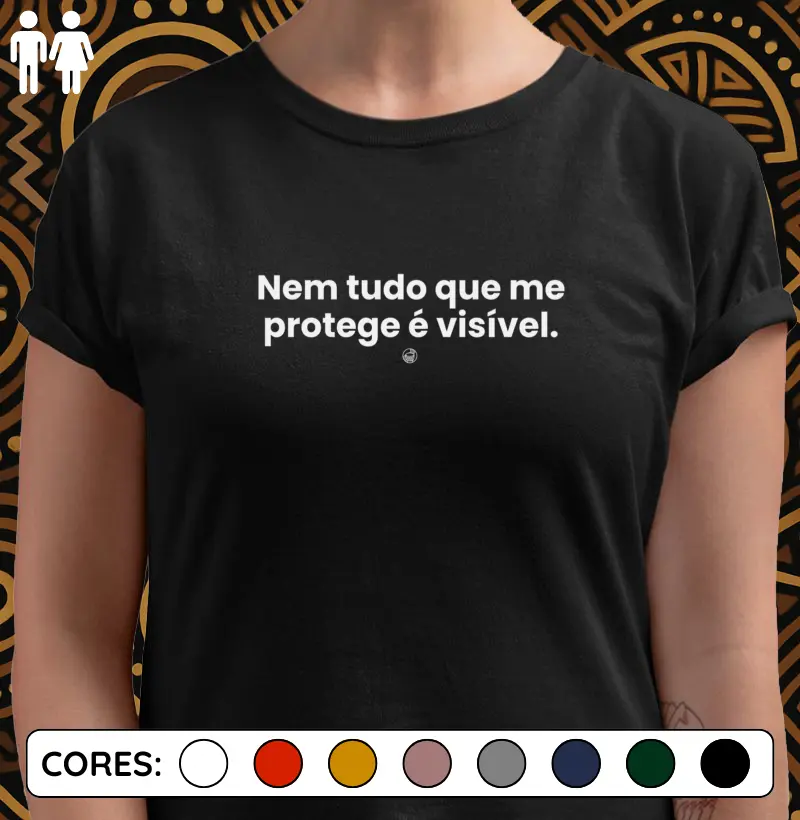 Nem tudo que me protege é visível