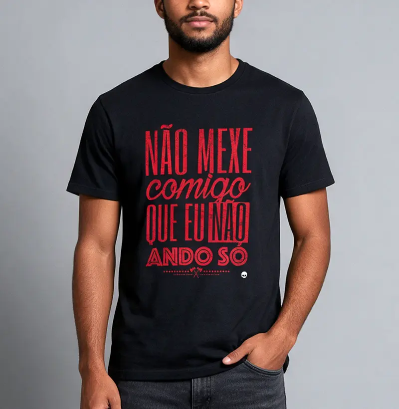 Camiseta Não Mexe Comigo! 
