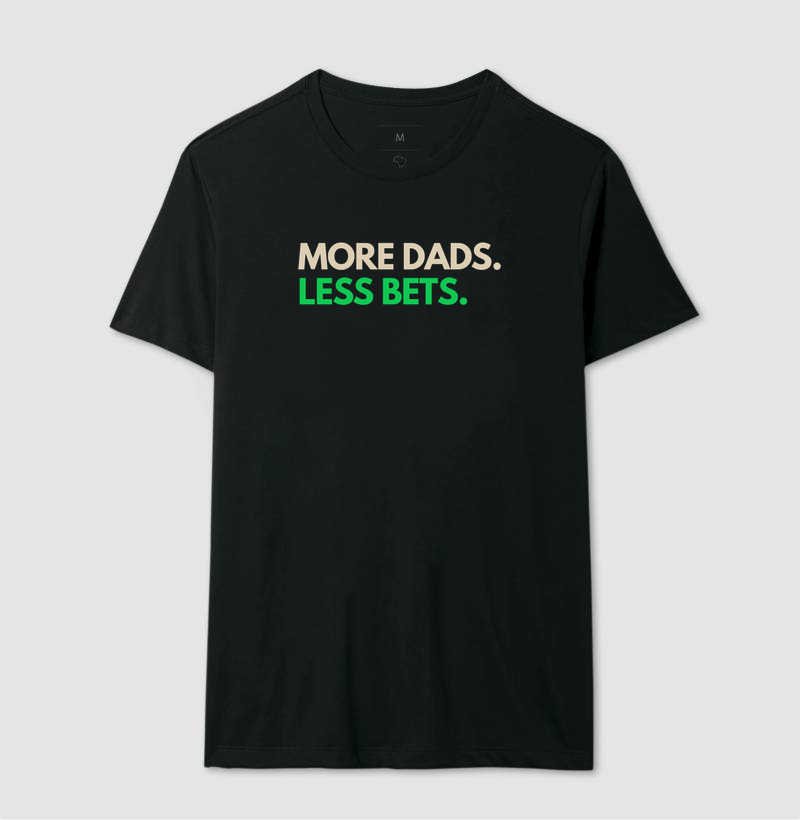 More Dads. Less Bets. - Imagem 1