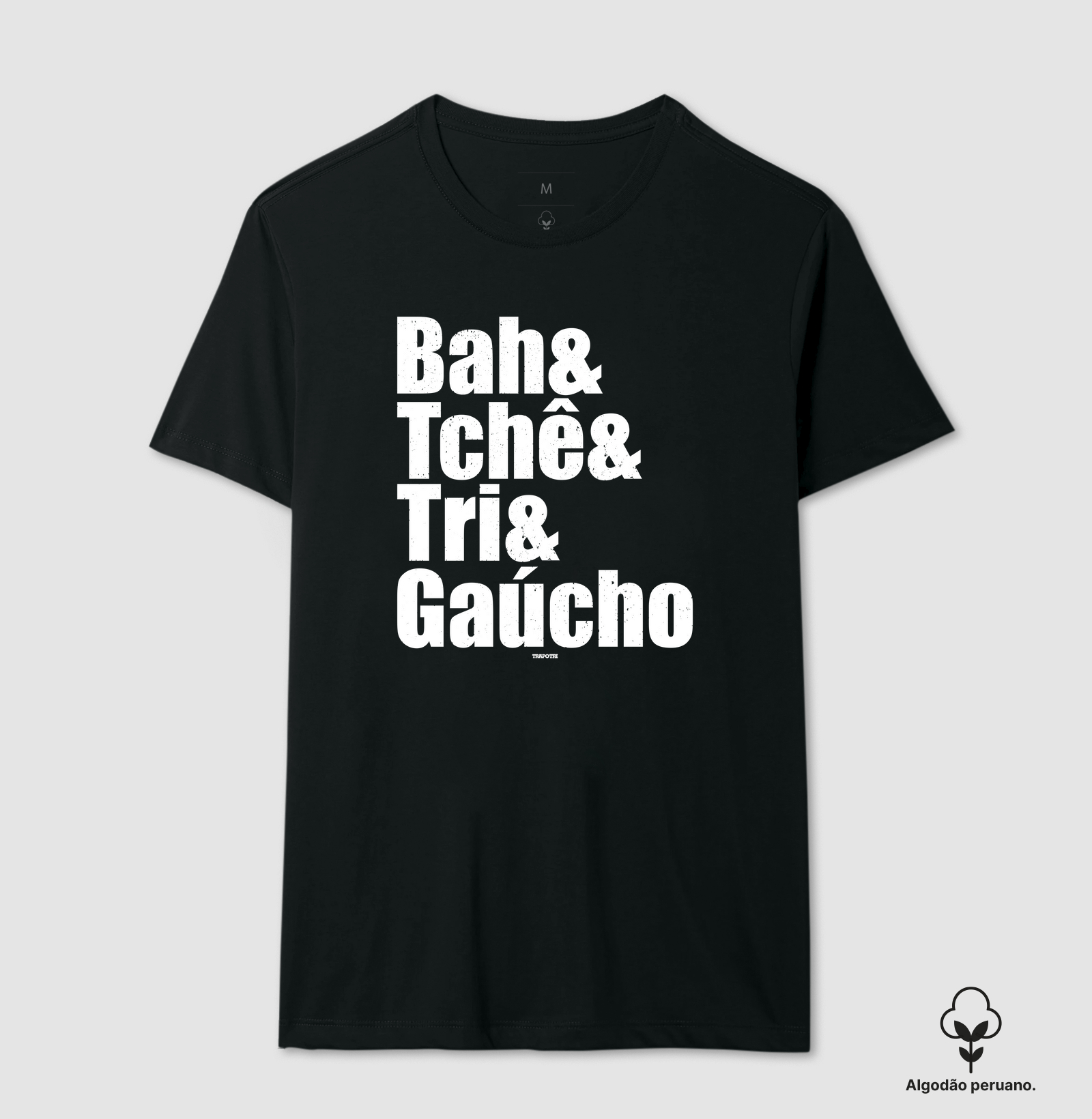 Bah & Tchê & Tri & Gaúcho