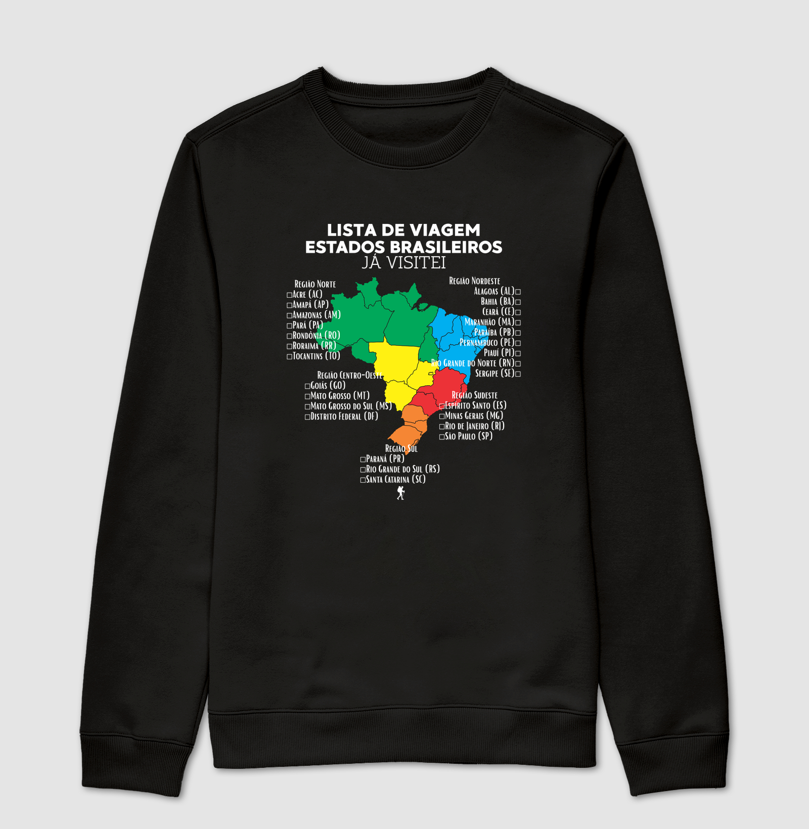 Camiseta Lista de Viagem Estados Brasileiros Ja Visitei | Mapa Brasil Auto Personalizavel | Colecao Personalizaveis - Suéter Moletom
