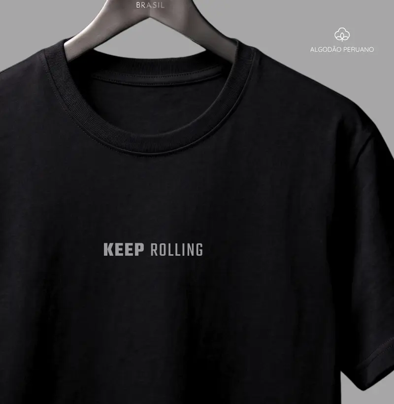 Keep Rolling | Pima Cotton