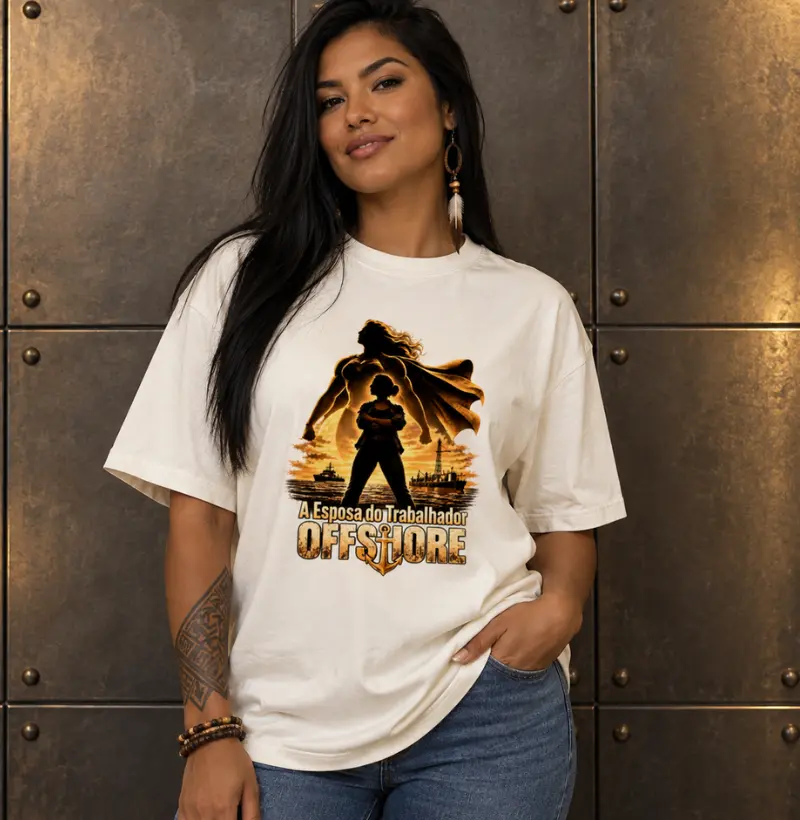 A Esposa do Trabalhador Offshore Hero - Camiseta Oversized