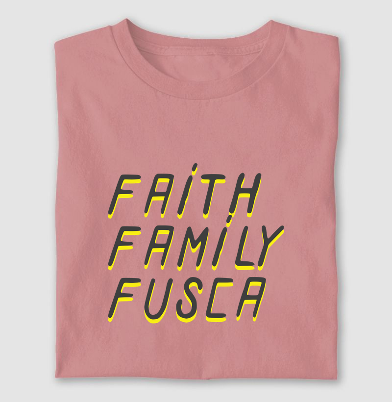 FAITH FAMILY FUSCA