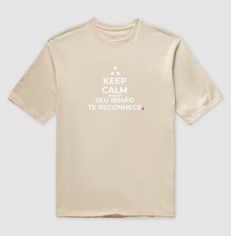 Camiseta Oversized Keep Calm 1 - Mr. GADU