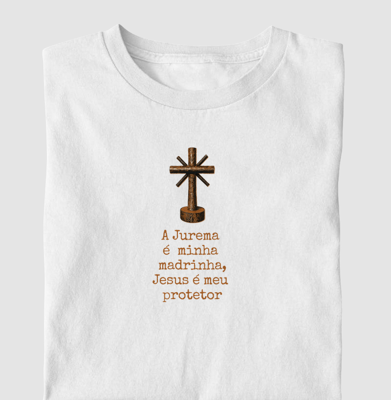A Jurema é minha madrinha, Jesus é meu protetor
