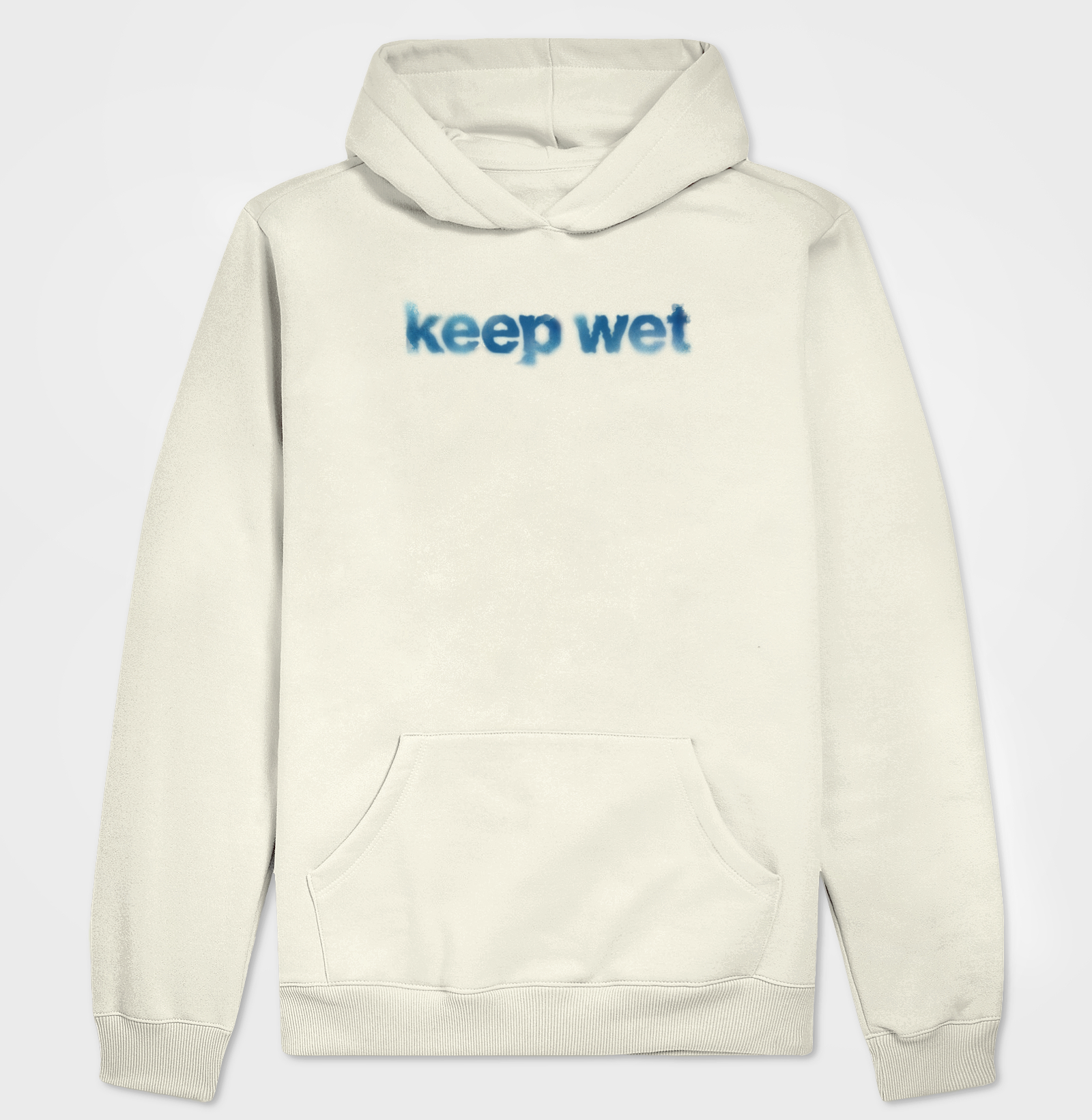 keep wet