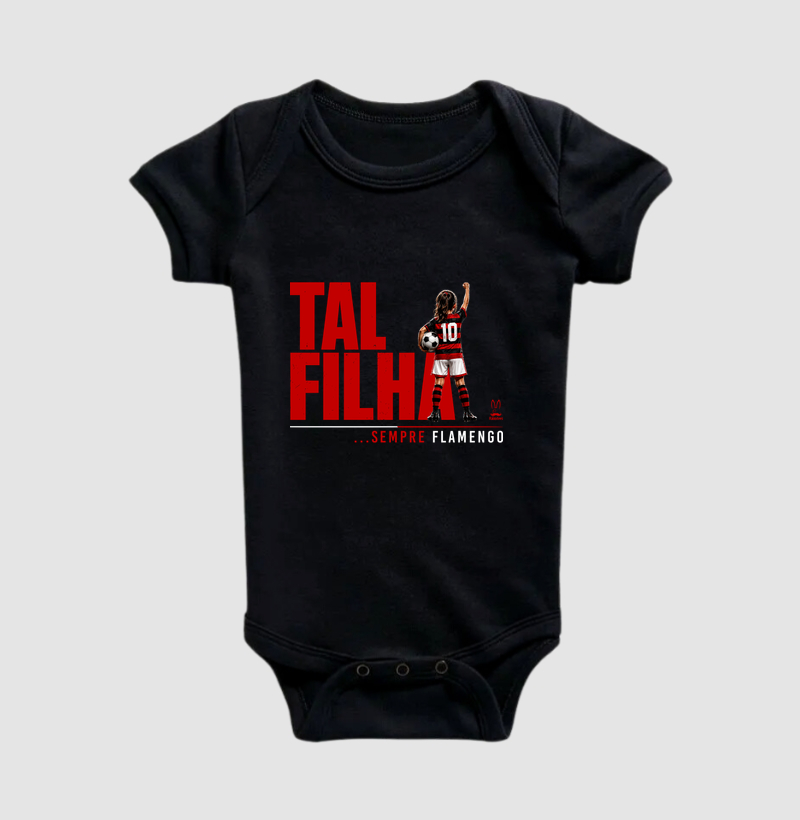 Tal filha - Flamengo