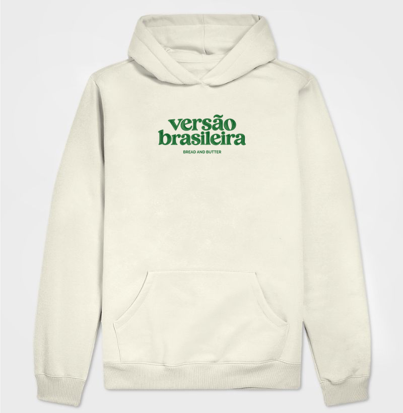 Moletom Capuz Versão Brasileira - Hoodie Moletom