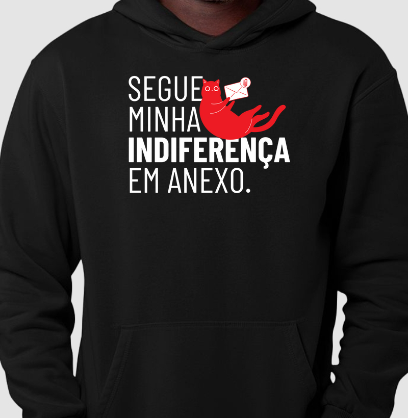 Minha indiferença pra você